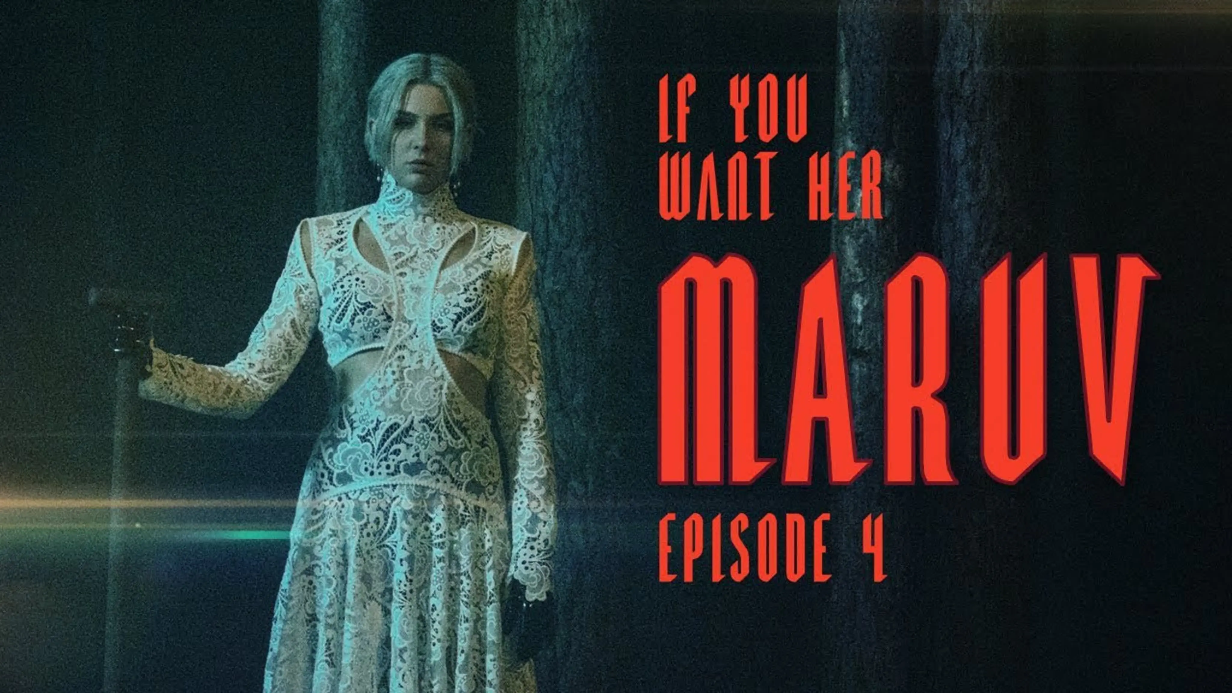 If You Want Her